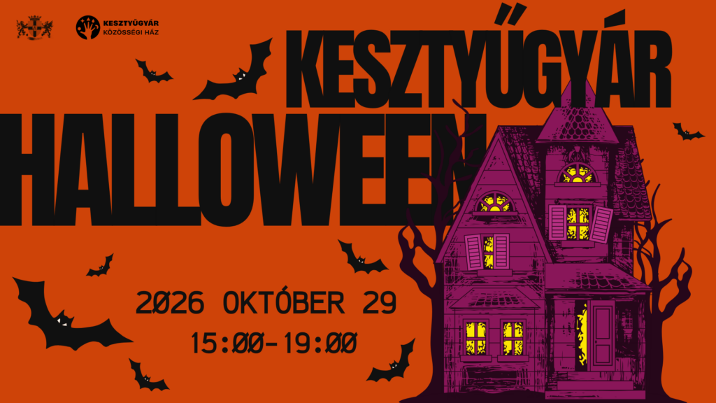 Kesztyűgyár haloween 2026. október 29. 15.00-19.00