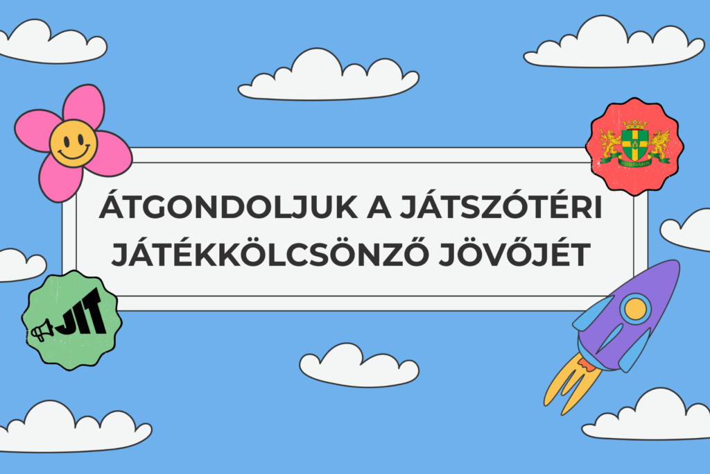 Átgondoljuk a játszóteri játékkölcsönző jövőjét